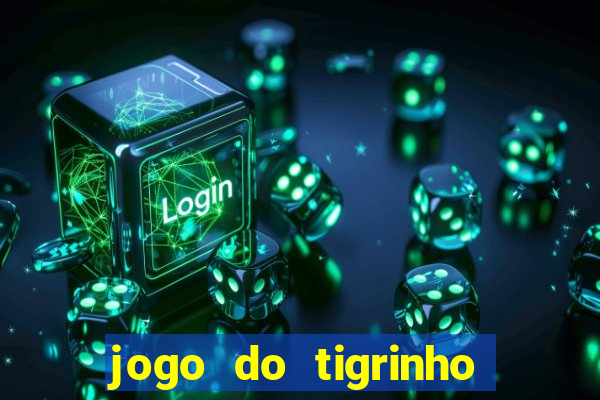 jogo do tigrinho em casa chinesa